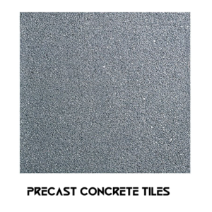 Product: Precast Concrete Tiles